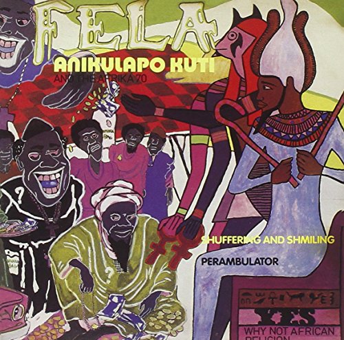 Fela Kuti - Shuffering and Shmiling / No Agreement - Zortam Music