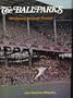 The ballparks