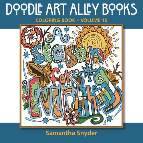 A Season for Everything: Coloring Book (Doodle Art Alley Books) (Volume 10)