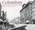 Columbus and The Ohio State University Then and Now (Hardcover)