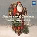 Classical Music : Sing We Now of Christmas