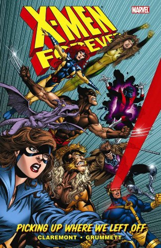  X-Men Forever, Vol. 1