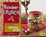 Reindeer Crunch and Other Christmas Recipes (Snap)