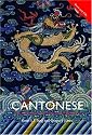 Colloquial Cantonese (Colloquial Series) (Routledge Colloquials)