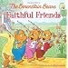 Berenstain Bears Faithful Friends