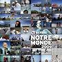 Notre monde 2009