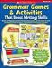Grammar Games & Activities That Boost Writing Skills: Dozens of Engaging Grammar Manipulatives, Games, and Activities to Teach and Reinforce Parts of Speech, Capitalization, Punctuation, and More