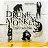 大橋卓弥「Drunk Monkeys(初回限定盤)」