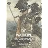 Die Walk�re (Music Scores)