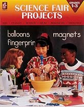FRANK SCHAFFER PUBLICATIONS IF-8513 SCIENCE FAIR PROJECTS GR. 1-3
