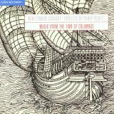 Music From The Time Of Columbus