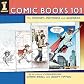 Comic Books 101