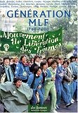 G&eacute;n&eacute;ration MLF 1968-2008