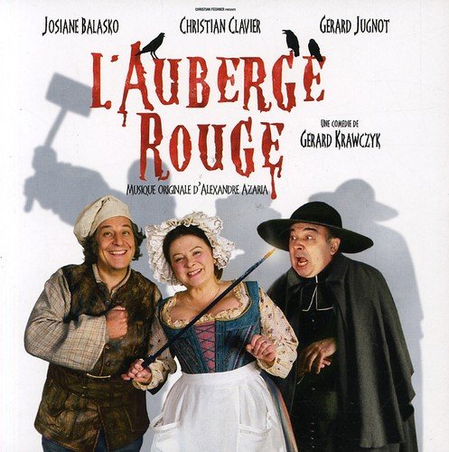 L'auberge Rouge Alexandre Azaria