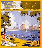 CORPUS CHRISTI TEXAS BEACH SAILBOAT TRAVEL TOURISM 24" X 28" VINTAGE POSTER REPRO