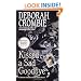 Kissed a Sad Goodbye (Duncan Kincaid/Gemma James Novels)