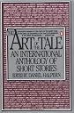 The Art of the Tale: An International Anthology of Short Stories, 1945-1985