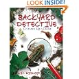 Backyard Detective: Critters Up Close by Nic Bishop
