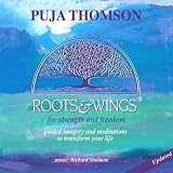 Spiritual Roots & Wings - Rooted Growth and Winged Flight