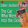 The Cat Who Went into the Closet