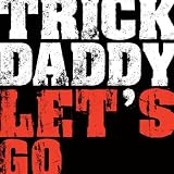 Let's Go (edited album version)