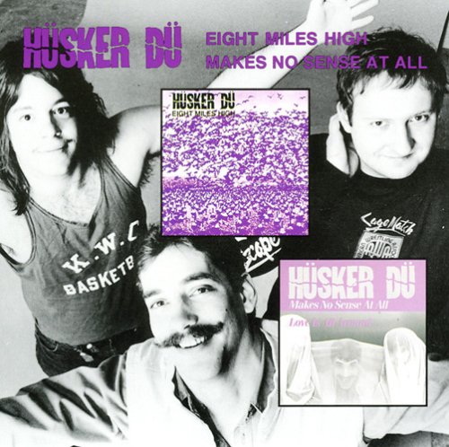 Eight Miles High/Makes No Sense at All [EP]