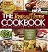 The Taste of Home Cookbook- New Revised: One Recipe four ways