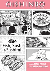 Oishinbo: Fish, Sushi and Sashimi: A la Carte