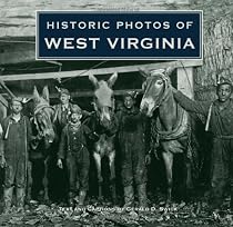 Hot Sale Historic Photos of West Virginia