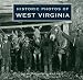 Historic Photos of West Virginia