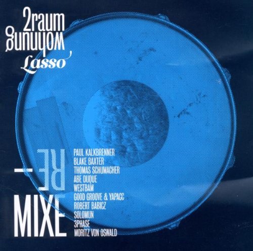 2raumwohnung - Lasso-Remixe