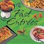 Fast Entrees