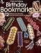 Crochet Tatting Birthday Bookmarks 12 Birthday Bookmarks One for Each Month of the Year