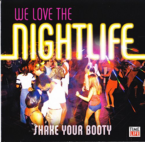 Vicki Sue Robinson - We Love the Nightlife Shake Your Booty - Zortam Music