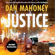 Justice: A Novel of the NYPD: A Detective Brian McKenna Novel | [Dan Mahoney]