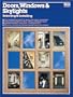 Doors, Windows & Skylights: Selecting & Installing (Ortho library)