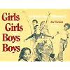 Girls Are Girls and Boys Are Boys: So What's the Difference?