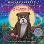 Las Magicas y Misteriosas Aventuras de un Bulldog Llamado Noelle