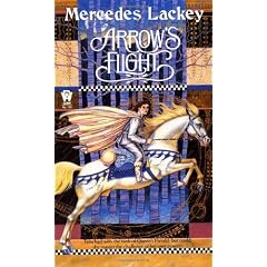 Heralds Of Valdemar Trilogy #2 Arrows Flight