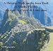 A Pictorial Walk on the Inca Trail to Machu Picchu: Also Featuring Cusco and Lima