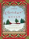 The Christmas Quilt (Elm Creek Quilts Series #8)