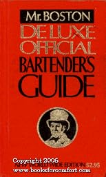 Mr. Boston Deluxe Official Bartender's Guide