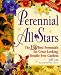 Book Perennial All-Stars: The 150 Best Perennials for Great-Looking, Trouble-Free Gardens