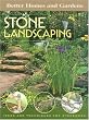 Better Homes and Gardens Stone Landscaping: Ideas and Techniques for Stonework (Better Homes & Gardens Do It Yourself)