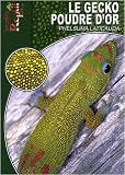 Gecko Poudre d Or (le)