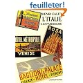 L'Italie � la paresseuse : Journal de voyage