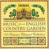 ｜Music for an English Country Garden