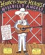 Honky-Tonk Heroes and Hillbilly Angels: The Pioneers of Country and Western Music