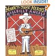 Honky-Tonk Heroes and Hillbilly Angels: The Pioneers of Country and Western Music