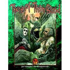 Time of Thin Blood (Vampire: The Masquerade)